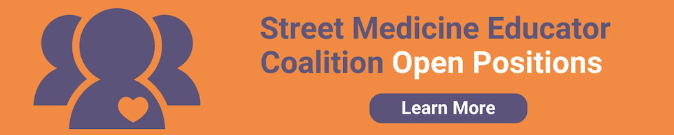Street Medicine Coalition Open Positions